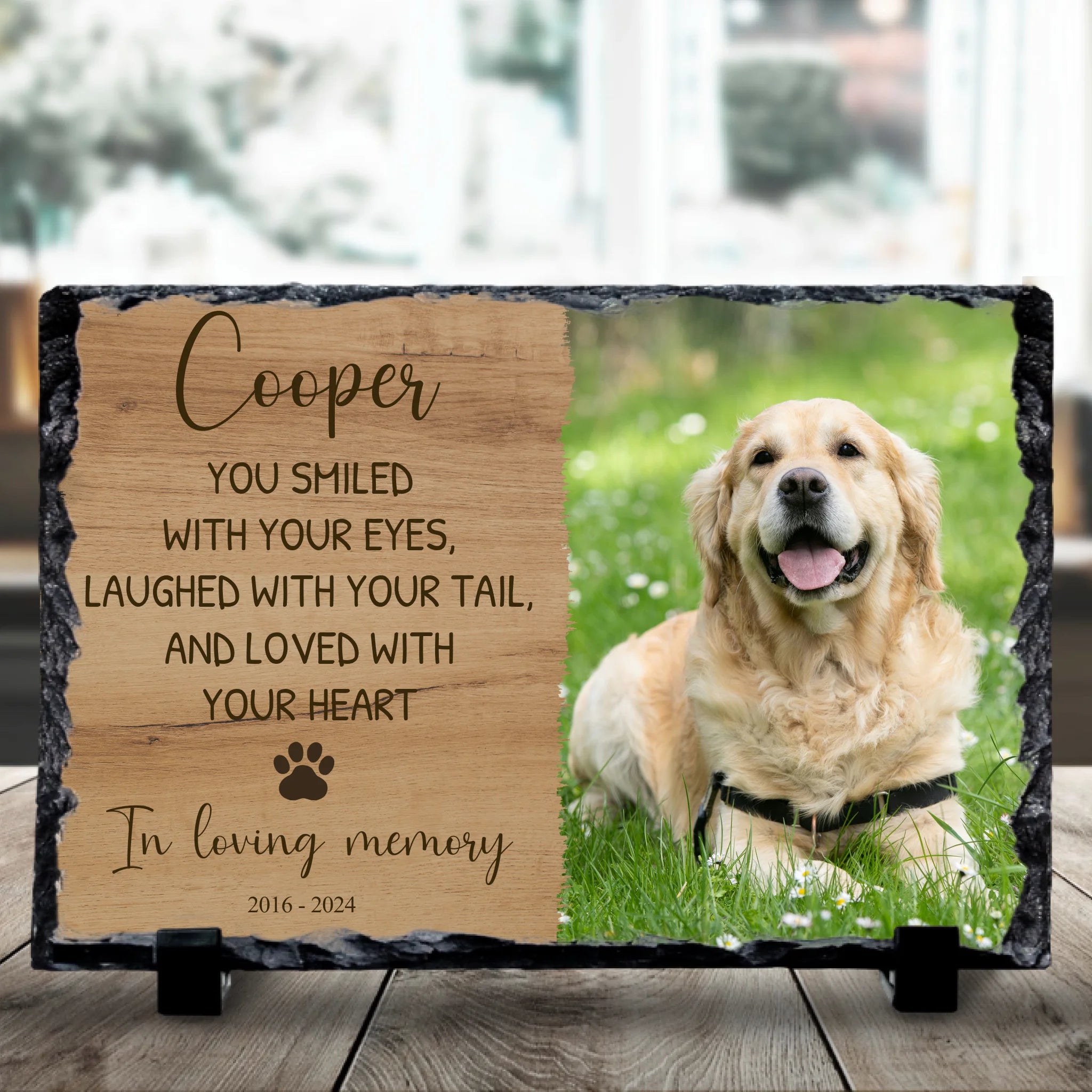 Personalised pet memorial photo slate printed with a custom pet photo and the Laughed With Your Tail sentiment