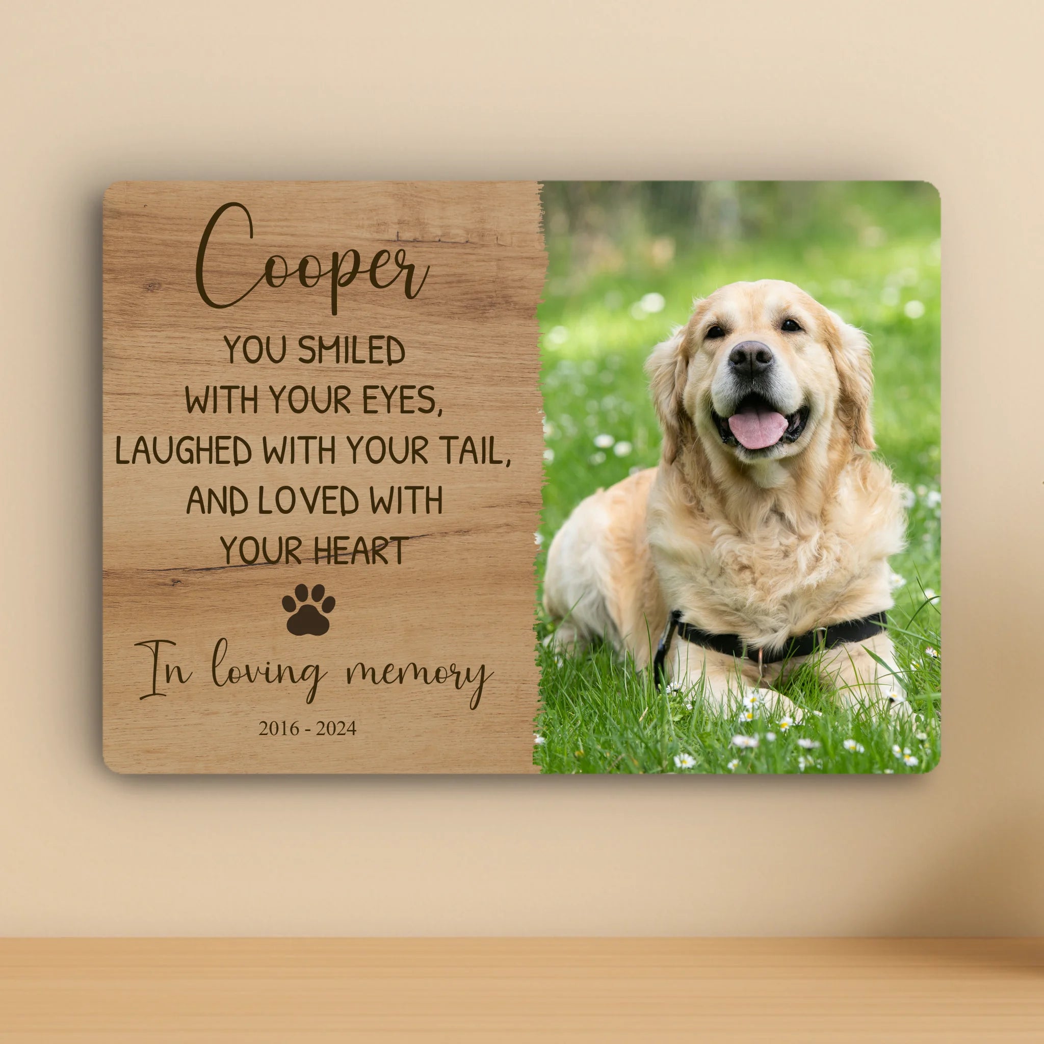 Custom Personalised Pet Memorial Metal Photo Panel - "Laughed With Your Tail"