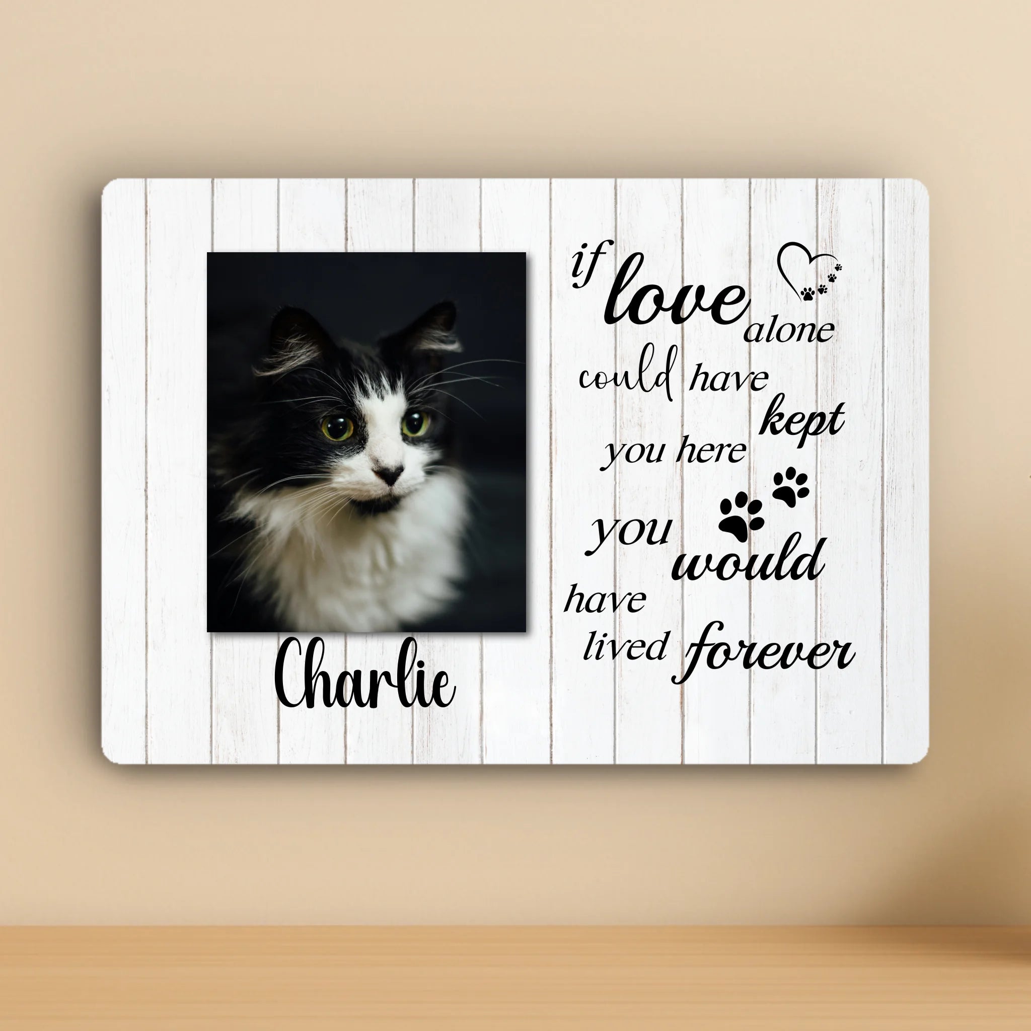 Custom Personalised Metal Photo Panel - "If Love Could Have Kept You Here"