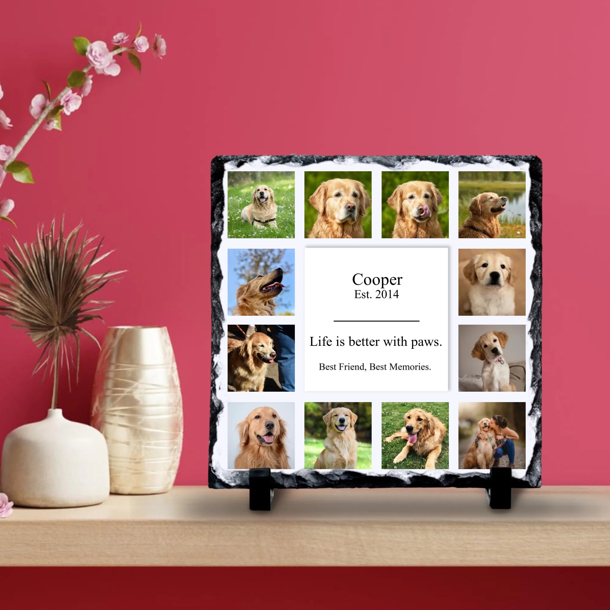 Life is Better With Paws personalised slate displayed as a home decoration